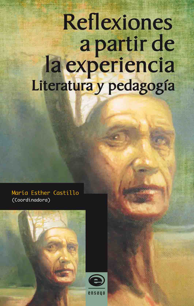 Reflexiones a partir de la experiencia: literatura y pedagogía