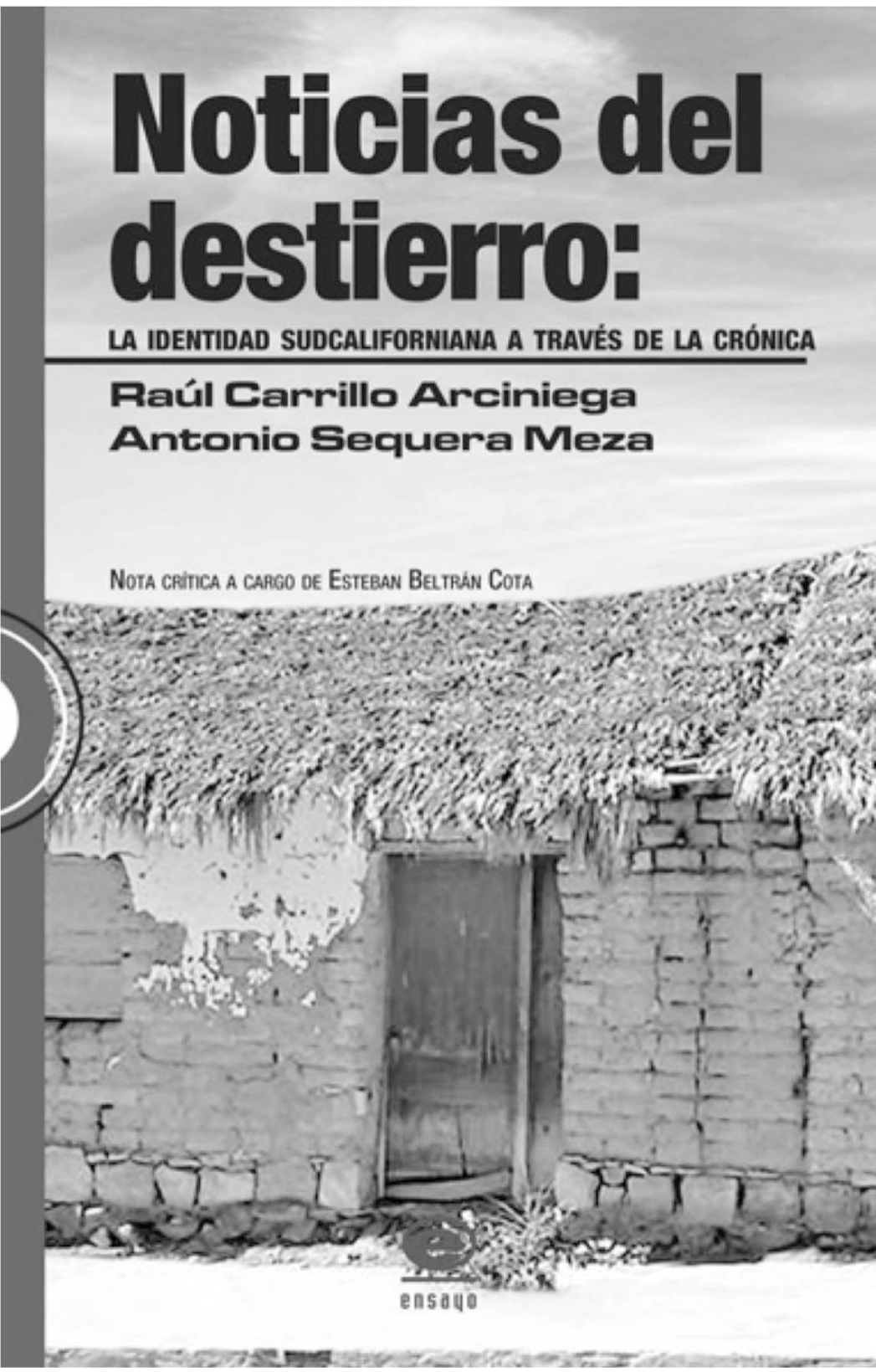 Noticias del destierro: la identidad sudcaliforniana a través de la crónica