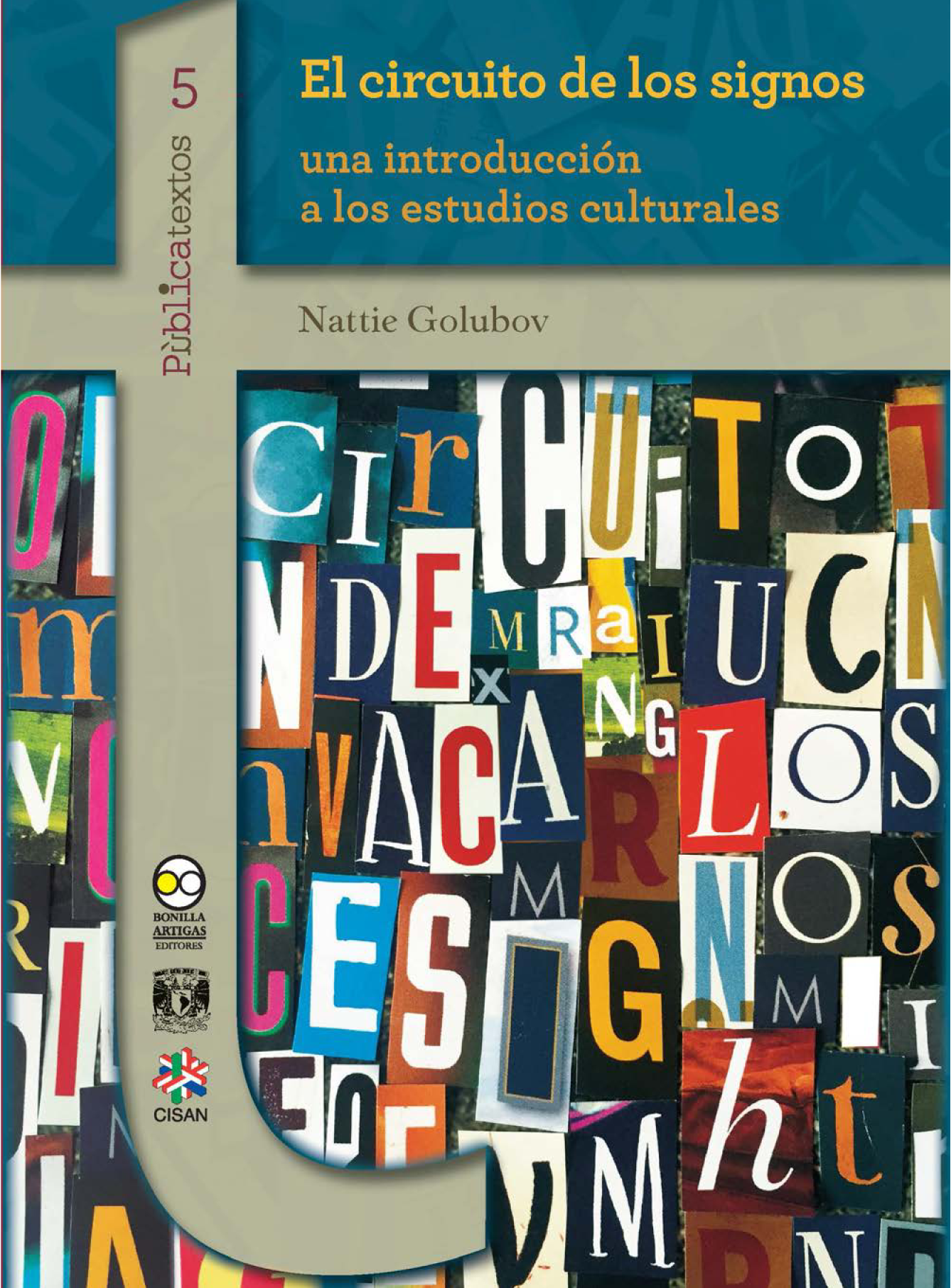 El circuito de los signos: una introducción a los estudios culturales
