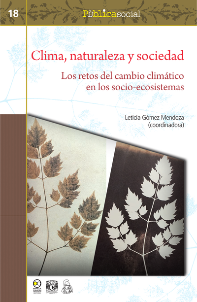 Clima, naturaleza y sociedad: los retos del cambio climático en los socio-ecosistemas
