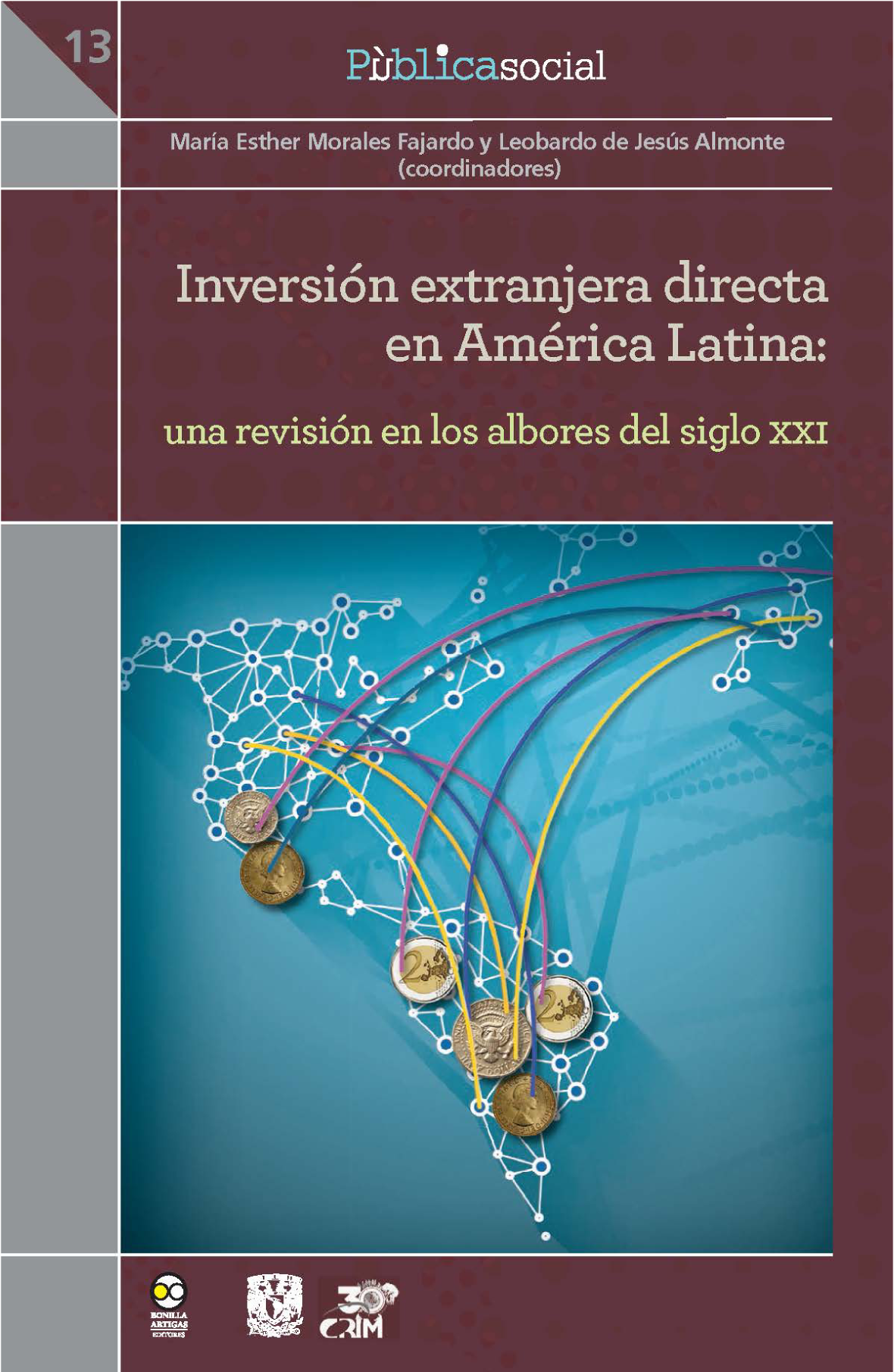 Inversión extranjera directa en América Latina: una revisión en los albores del siglo XXI