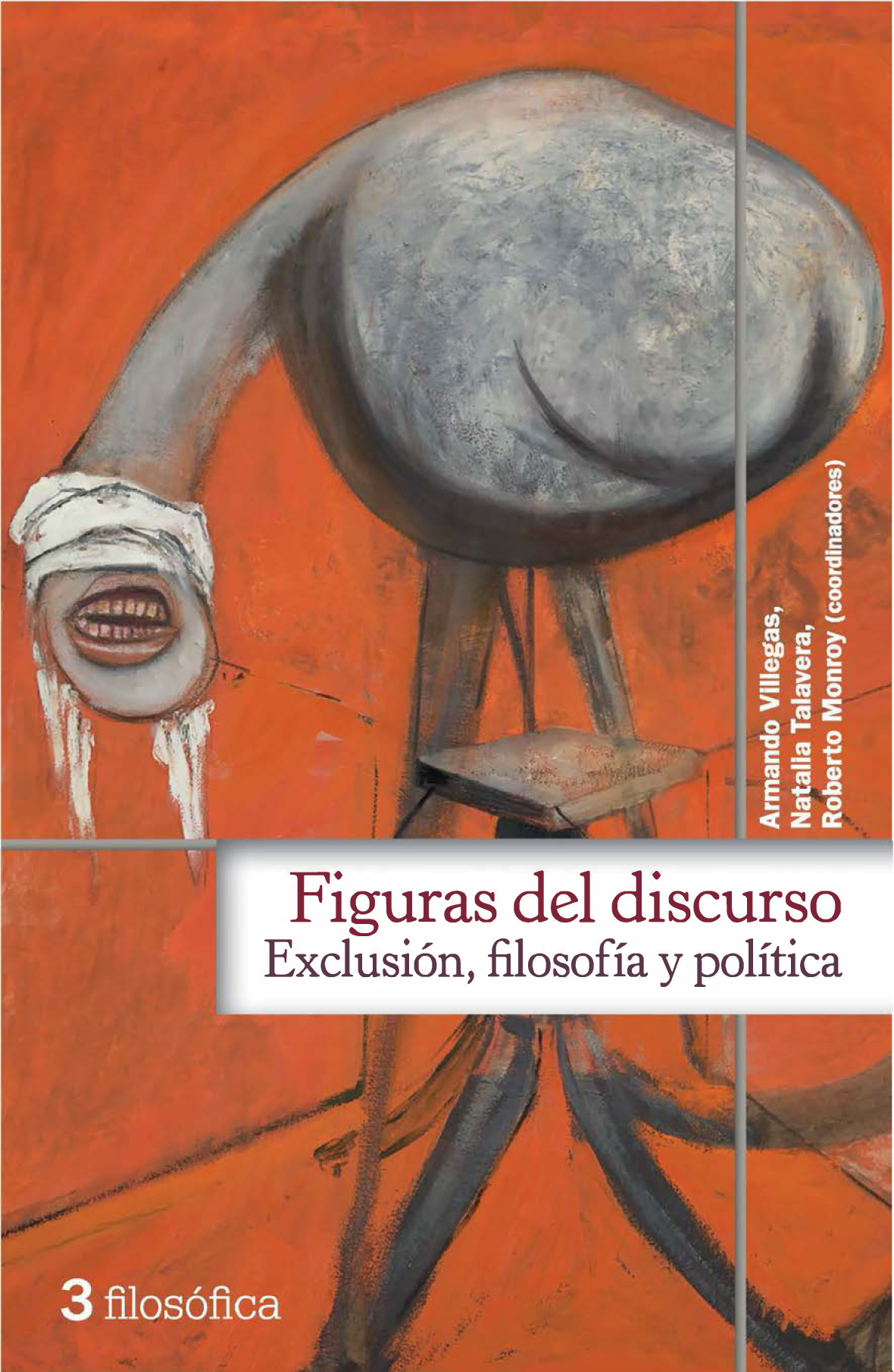 Figuras del discurso: exclusión, filosofía y política