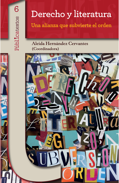 Derecho y literatura: una alianza que subvierte el orden