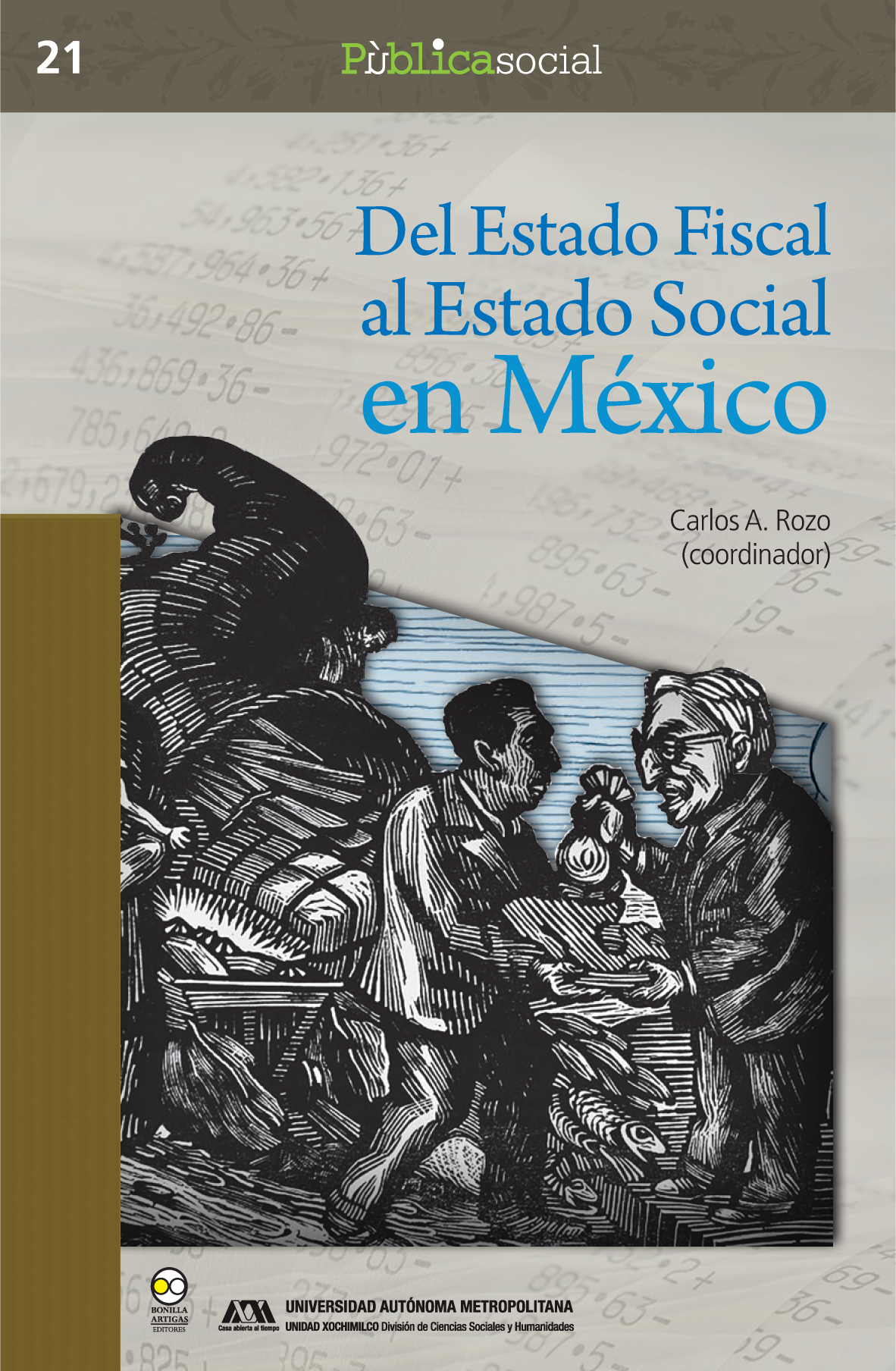 Del Estado fiscal al Estado social en México