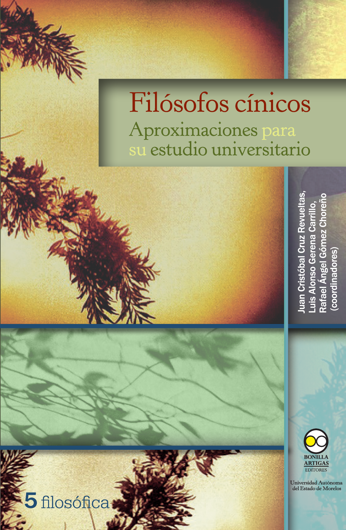 Filósofos cínicos: aproximaciones para su estudio universitario