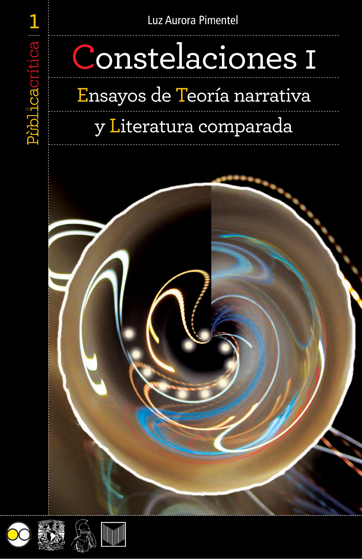 Constelaciones I: ensayos de Teoría Narrativa y Literatura comparada