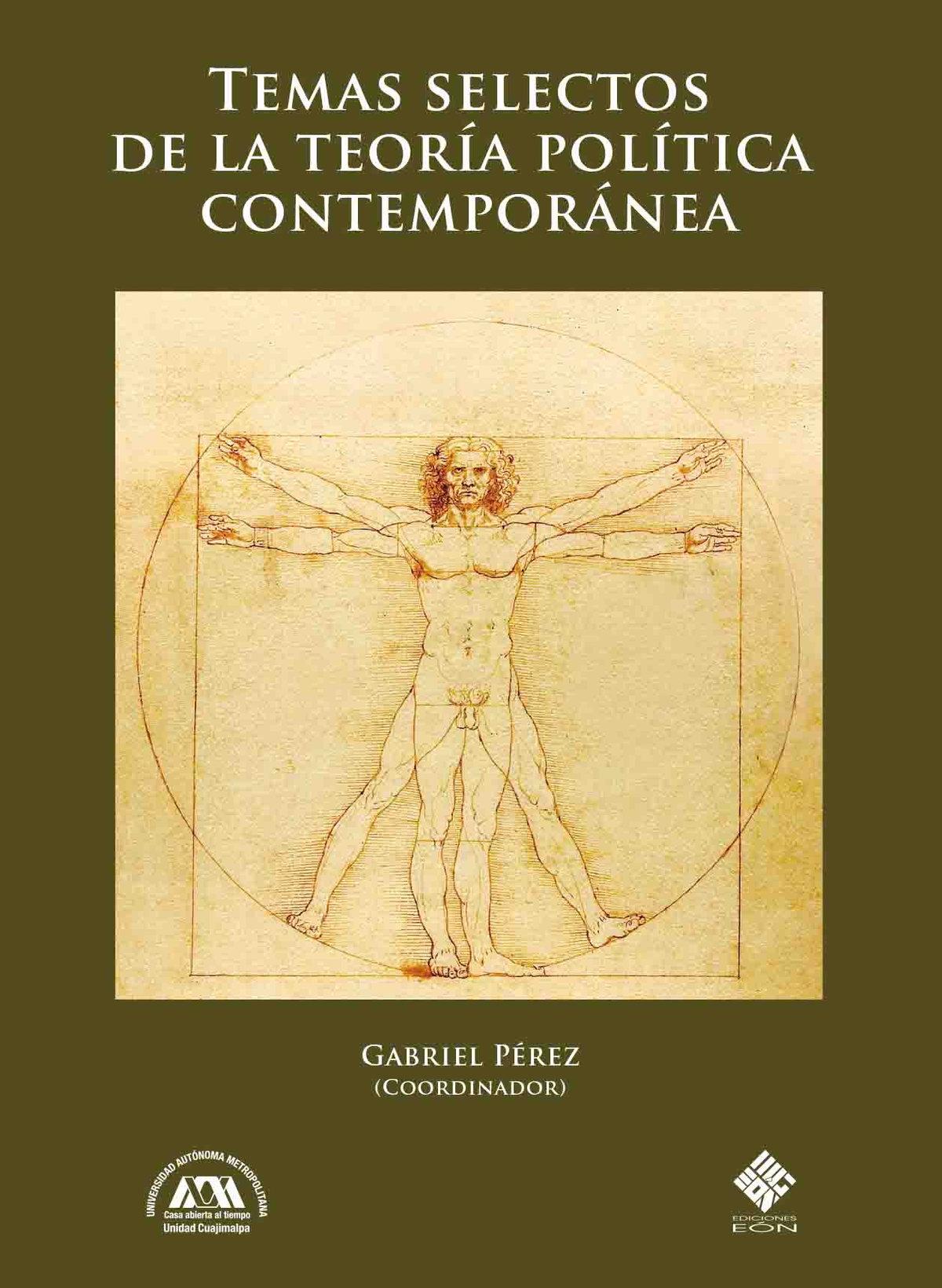 Temas selectos de la teoría política contemporánea