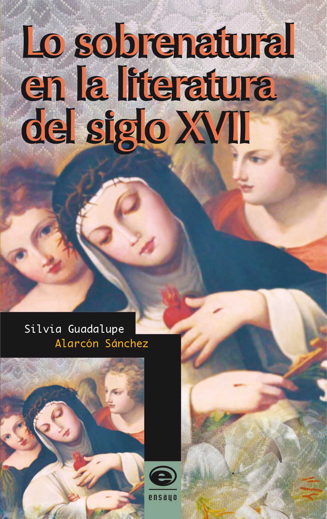 Lo sobrenatural en la literatura del siglo XVII
