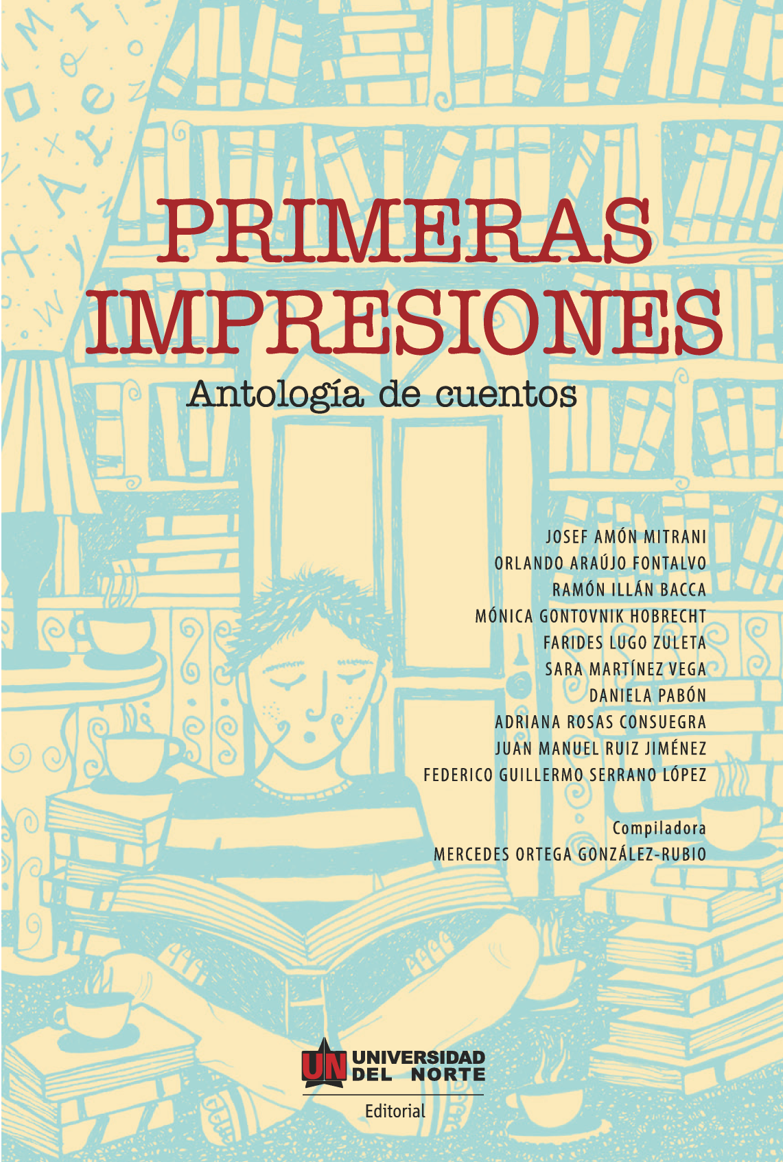 Primeras impresiones: antología de cuentos