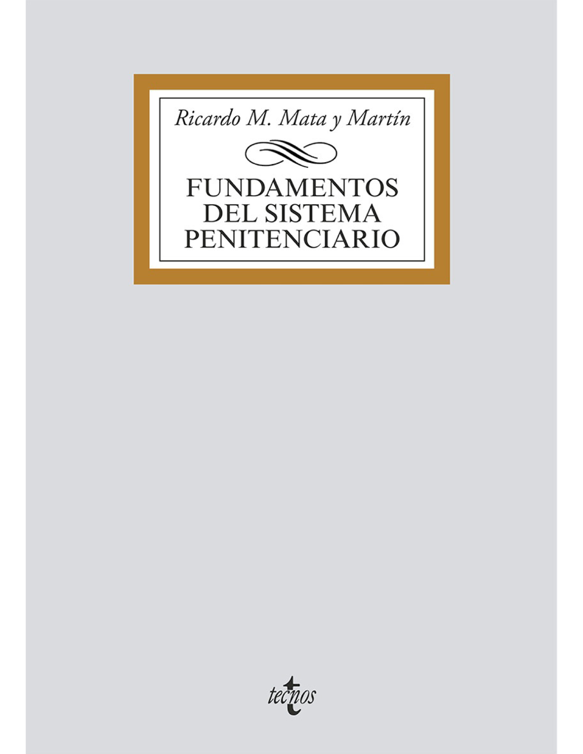 Fundamentos del Sistema Penitenciario