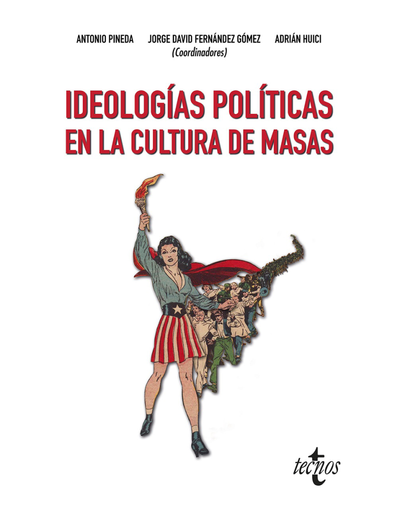 Ideologías políticas en la cultura de masas