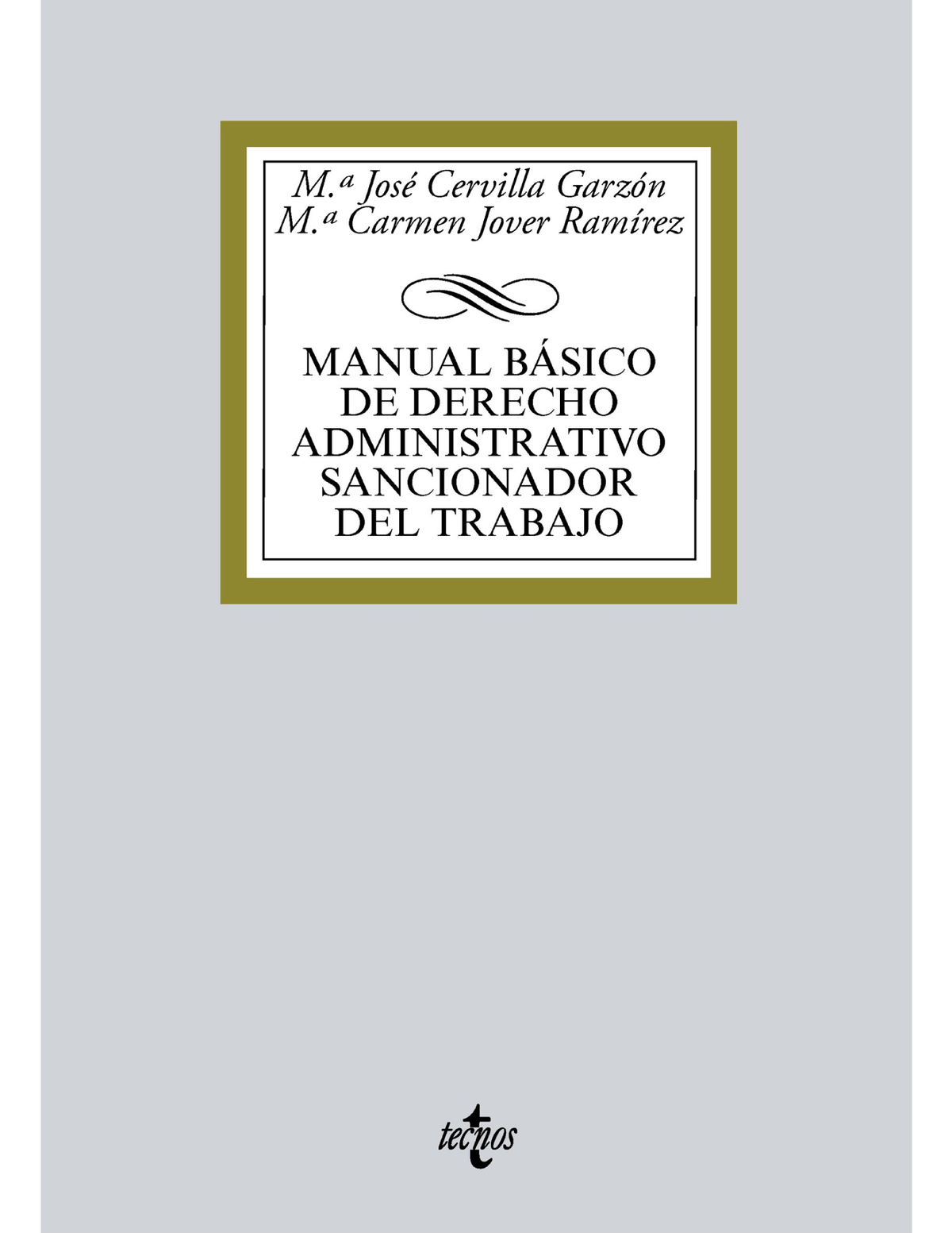 Manual básico de Derecho administrativo sancionador del trabajo