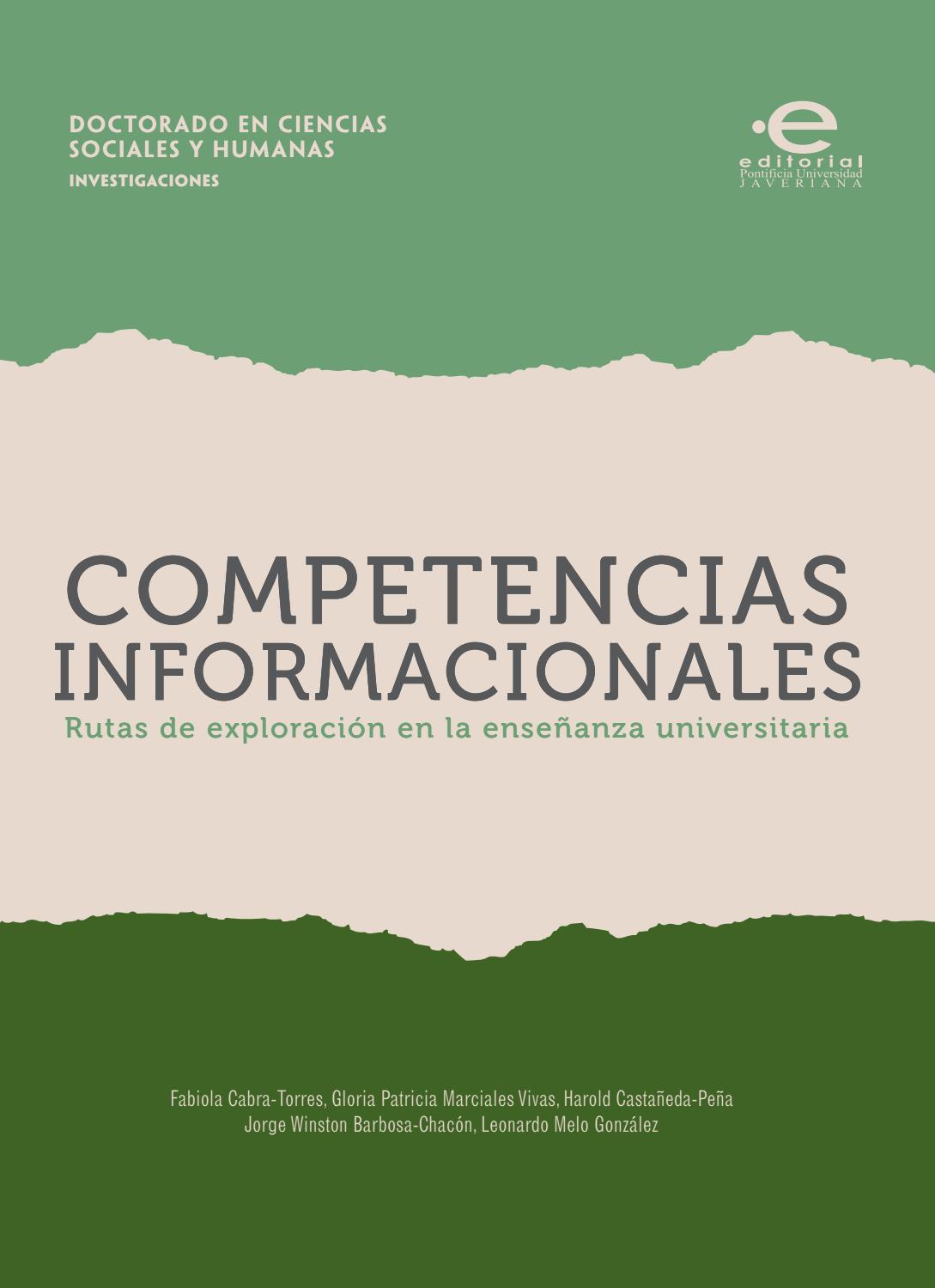 Competencias informacionales: rutas de exploración en la enseñanza universitaria