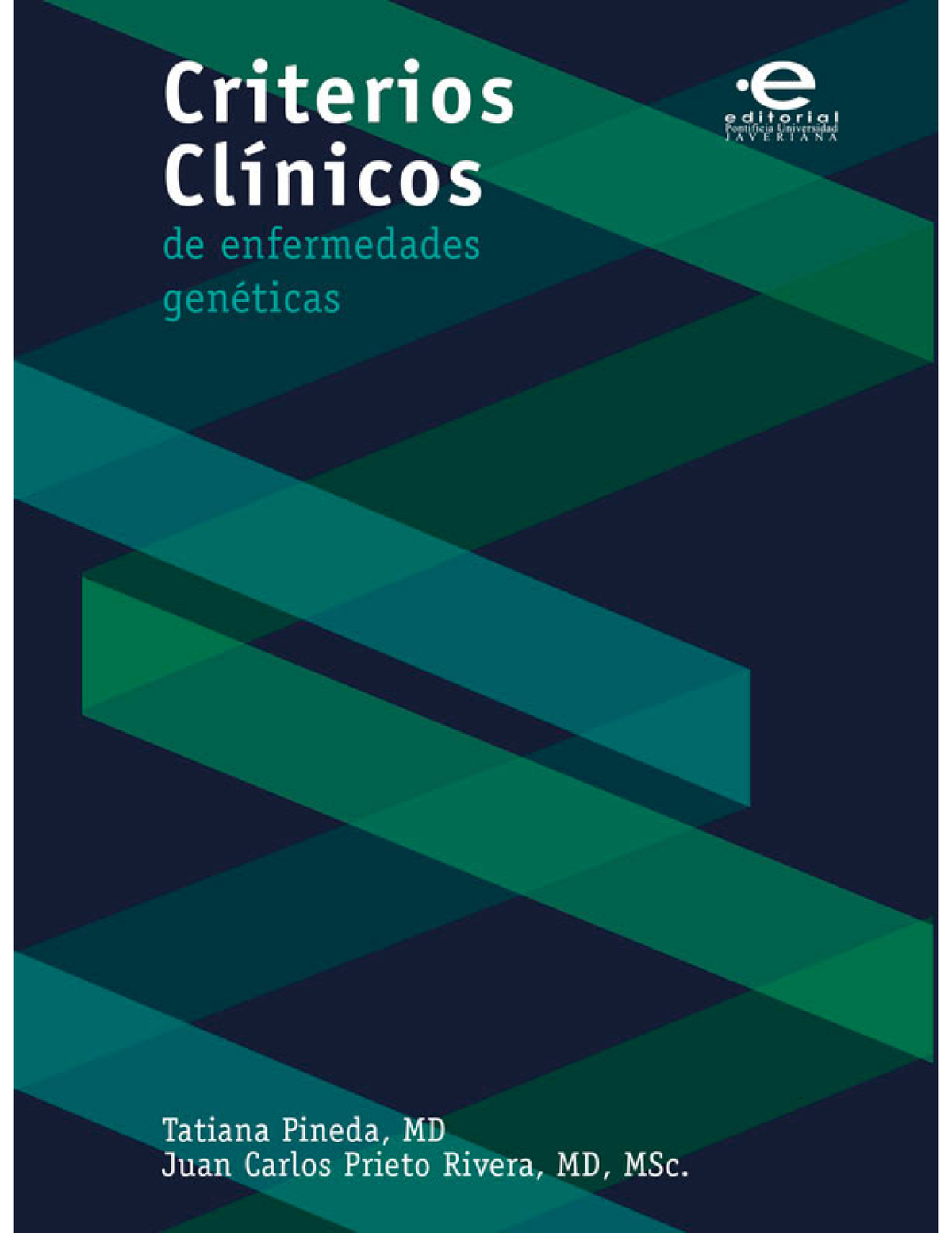 Criterios clínicos de enfermedades genéticas