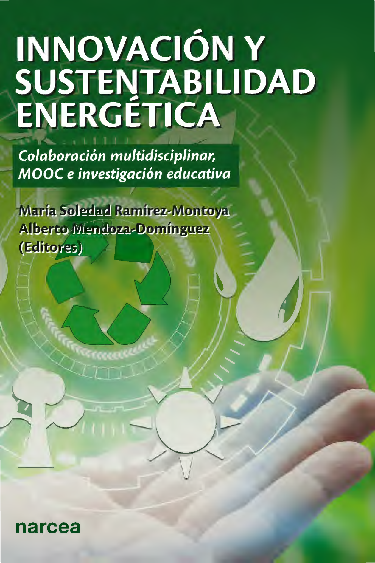 Innovación y sustentabilidad energética: colaboración multidisciplinar, MOOC e investigación educativa