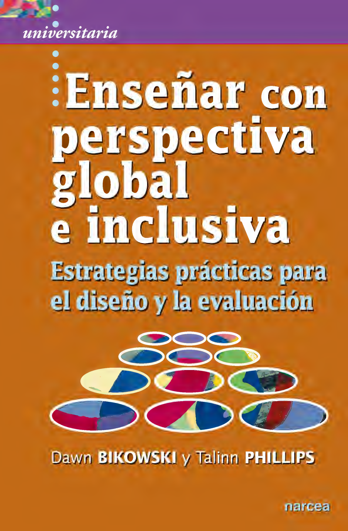 Enseñar con perspectiva global e inclusiva: estrategias prácticas para el diseño y la evaluación