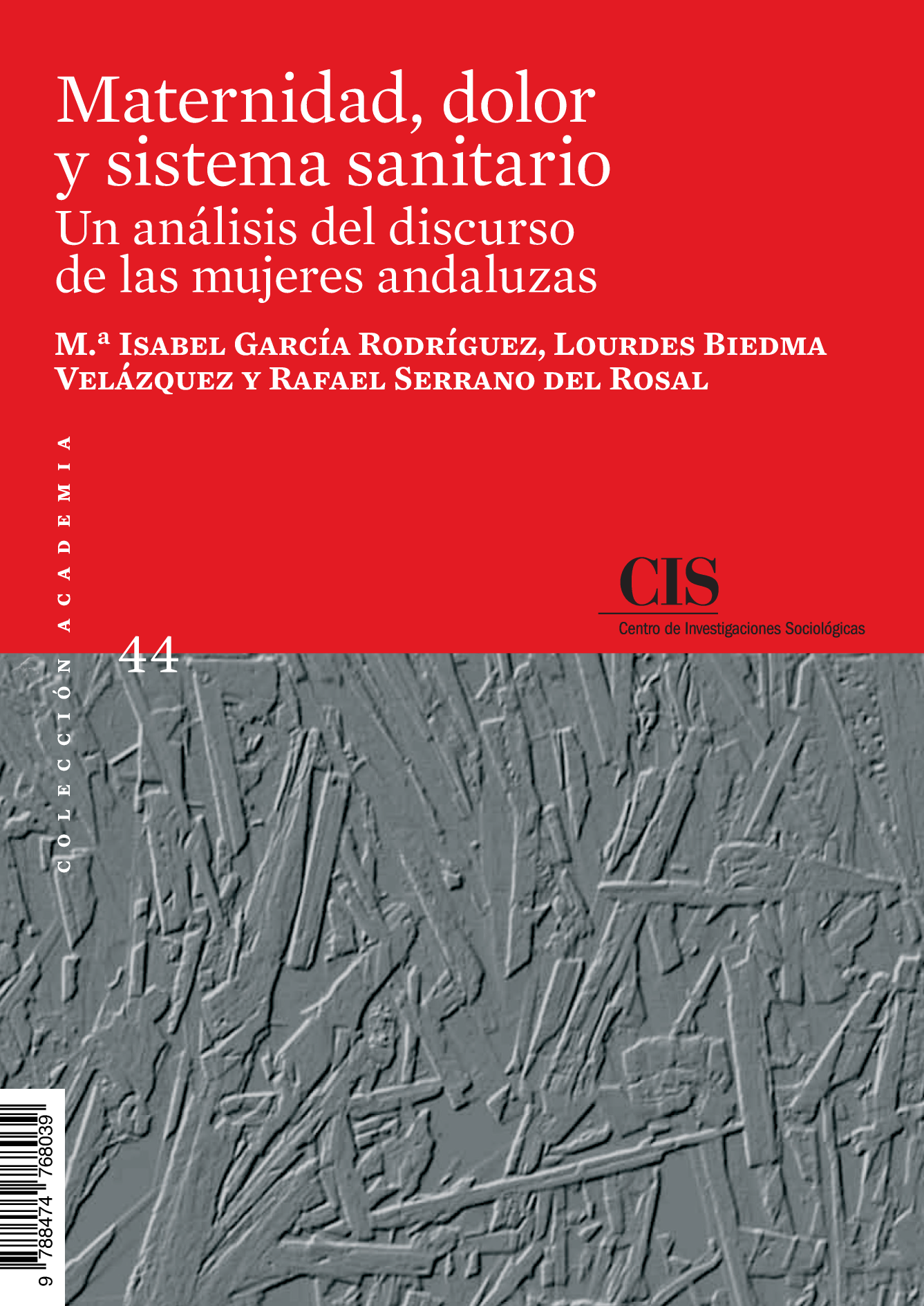 Maternidad, dolor y sistema sanitario: un análisis del discurso de las mujeres andaluzas