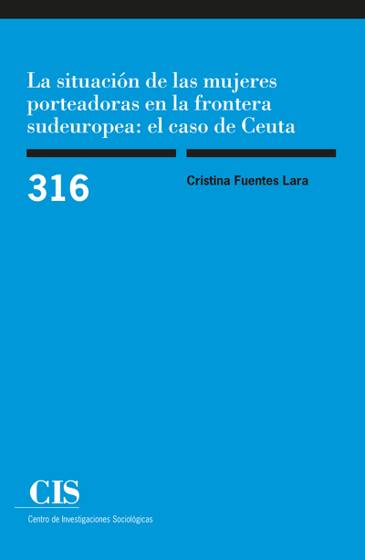 La situaciÃ³n de las mujeres porteadoras en la frontera sudeuropea: el caso de Ceuta