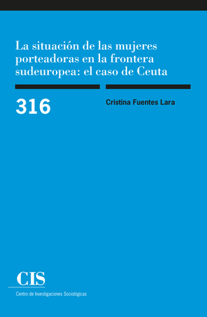 La situación de las mujeres porteadoras en la frontera sudeuropea: el caso de Ceuta