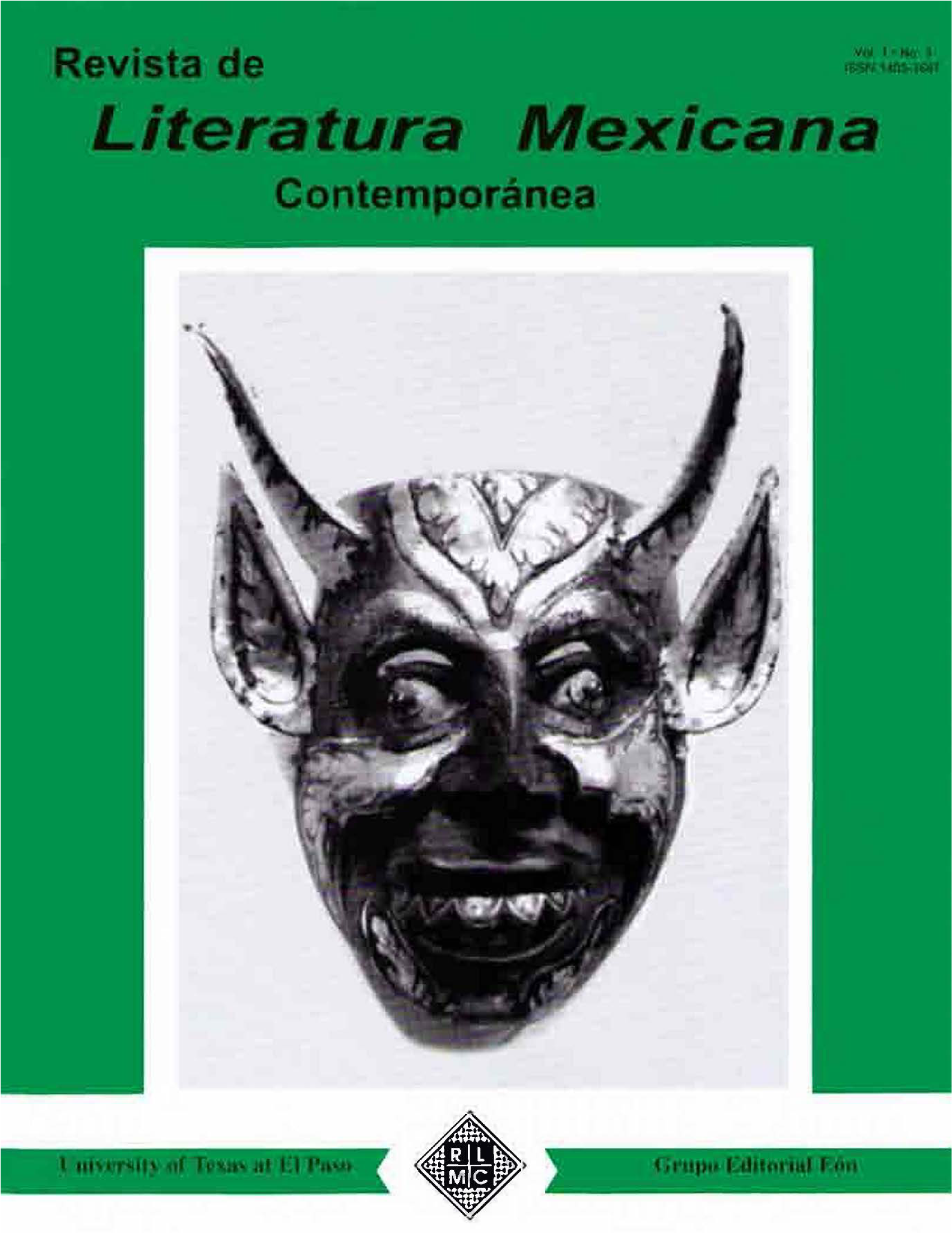 El efecto de la intertextualidad en la invención del mundo narrativo en la ley del amor de Laura Esquivel. Revista de Literatura Mexicana Contemporánea, 1 (3), 43-47