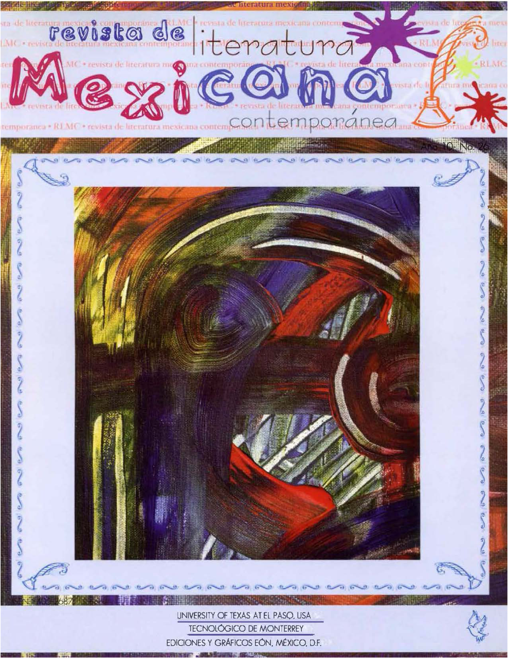 Crónica, nación y cultura popular en Escenas de pudor y liviandad de Carlos Monsiváis. Revista de Literatura Mexicana Contemporánea, 11 (26), 89-93