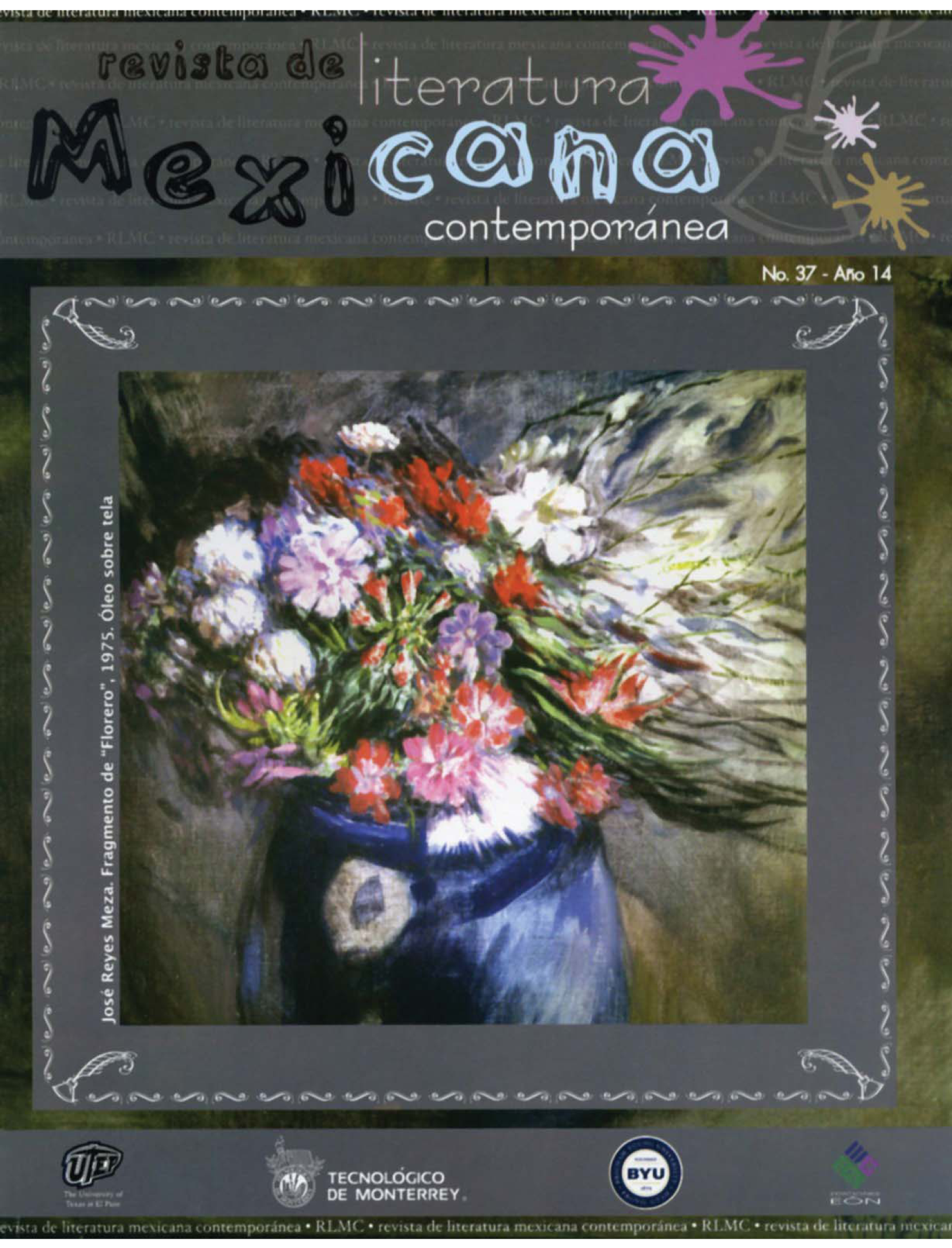 Cuatro poetas y la idea del nuevo canon en la poesía mexicana. Revista de Literatura Mexicana Contemporánea, 14 (37), 9-19