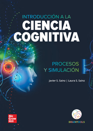 Introducción a la ciencia cognitiva: procesos y simulación