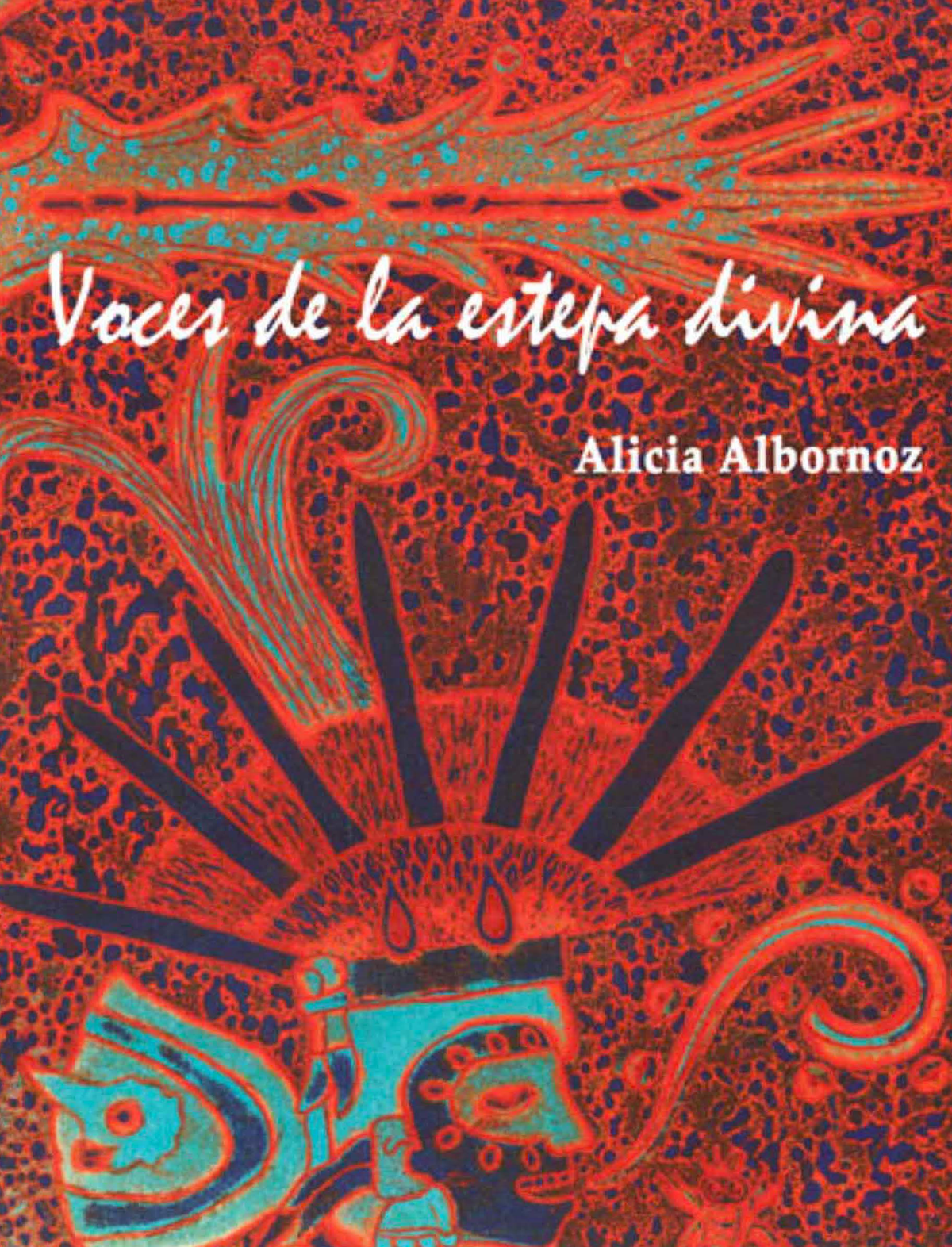 Voces de la estepa divina: el espíritu en los nombres indígenas de México-Tenochtitlan: el lenguaje de los símbolos