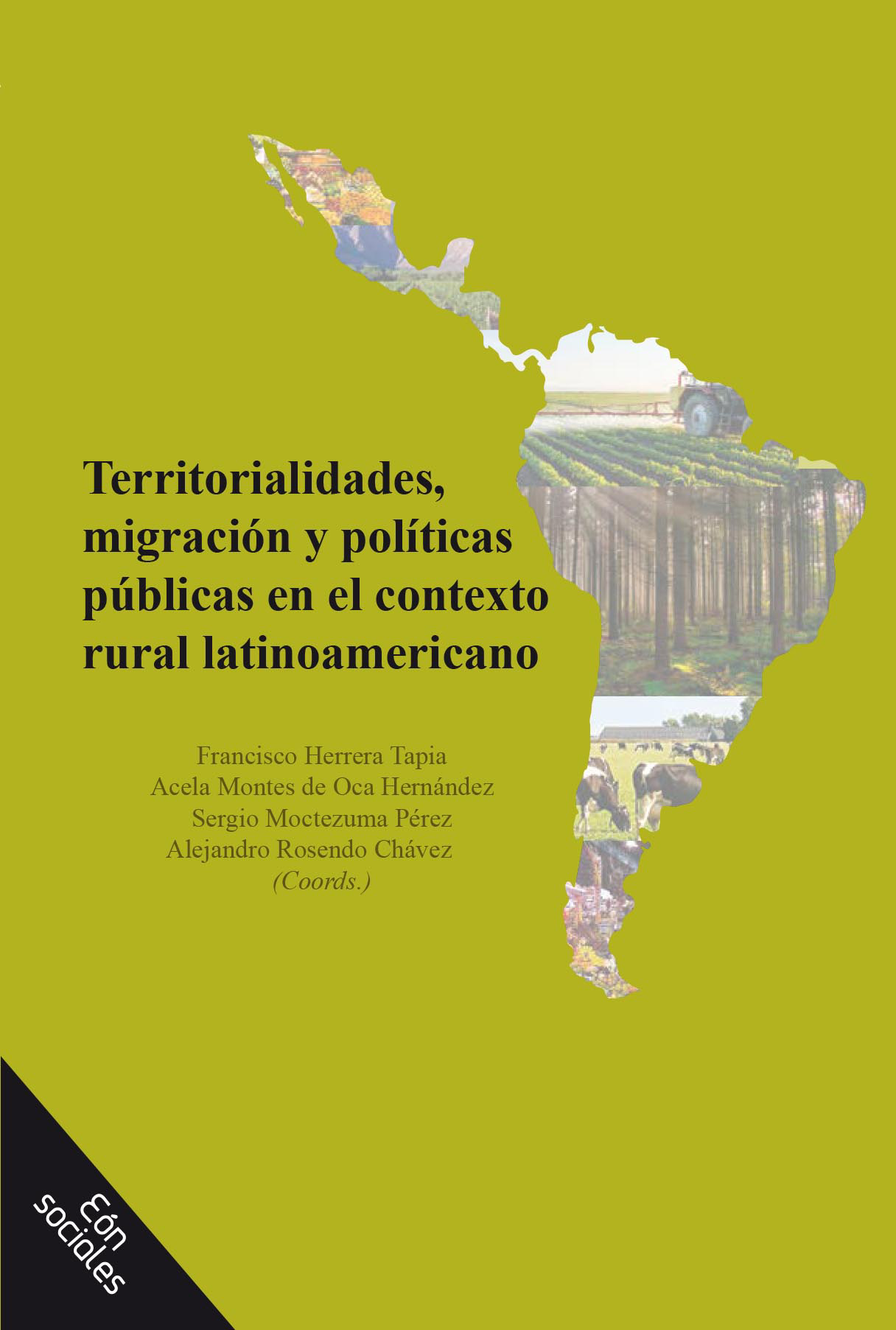 Territorialidades, migración y políticas públicas en el contexto rural latinoamericano