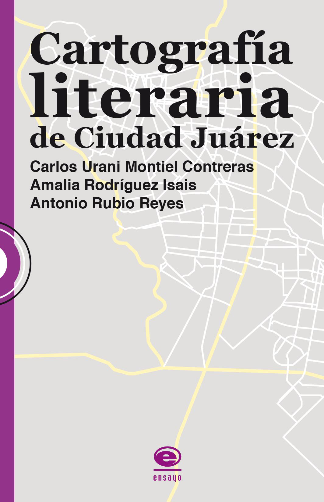 Cartografía literaria de Ciudad Juárez