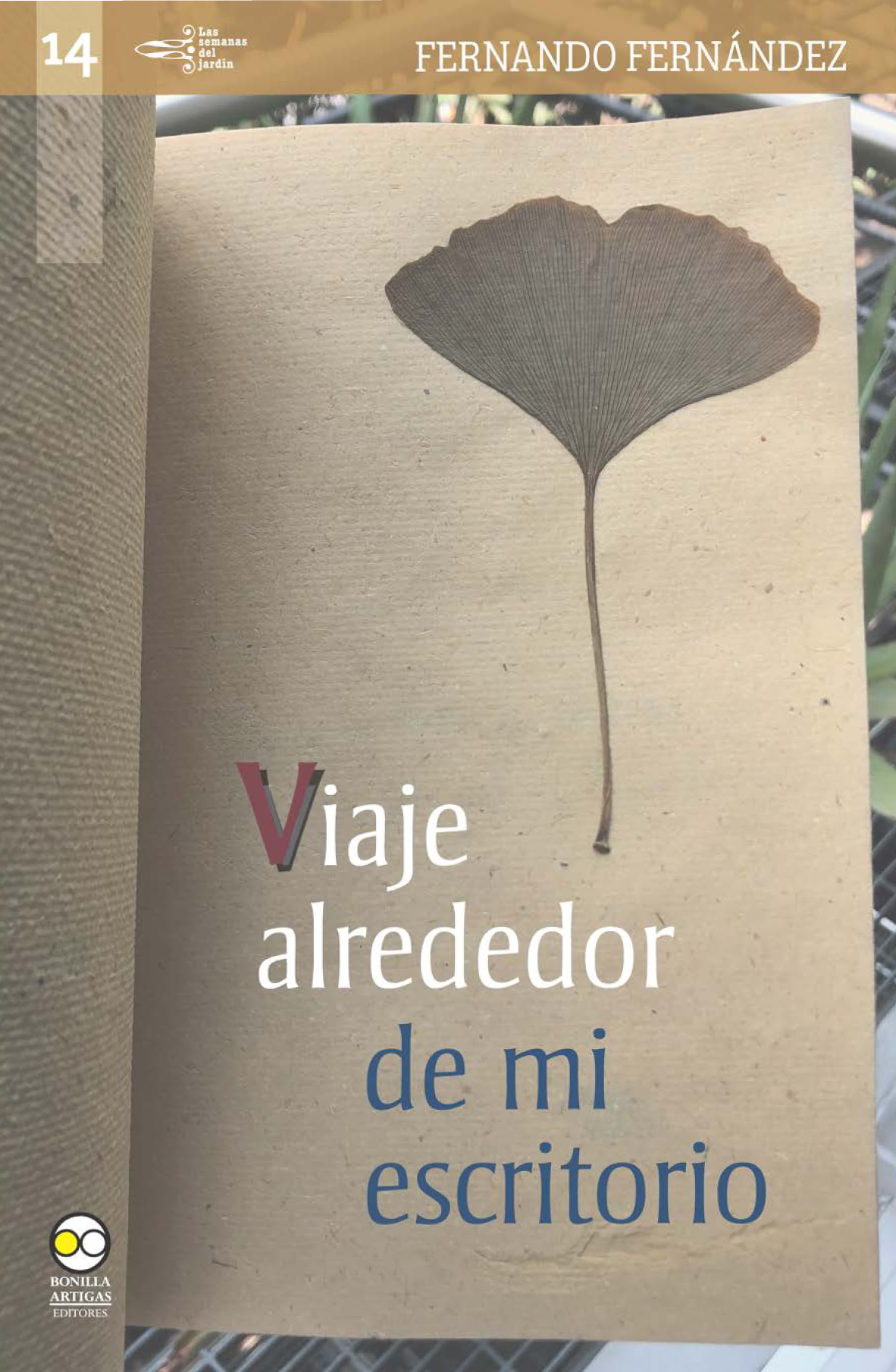 Viaje alrededor de mi escritorio