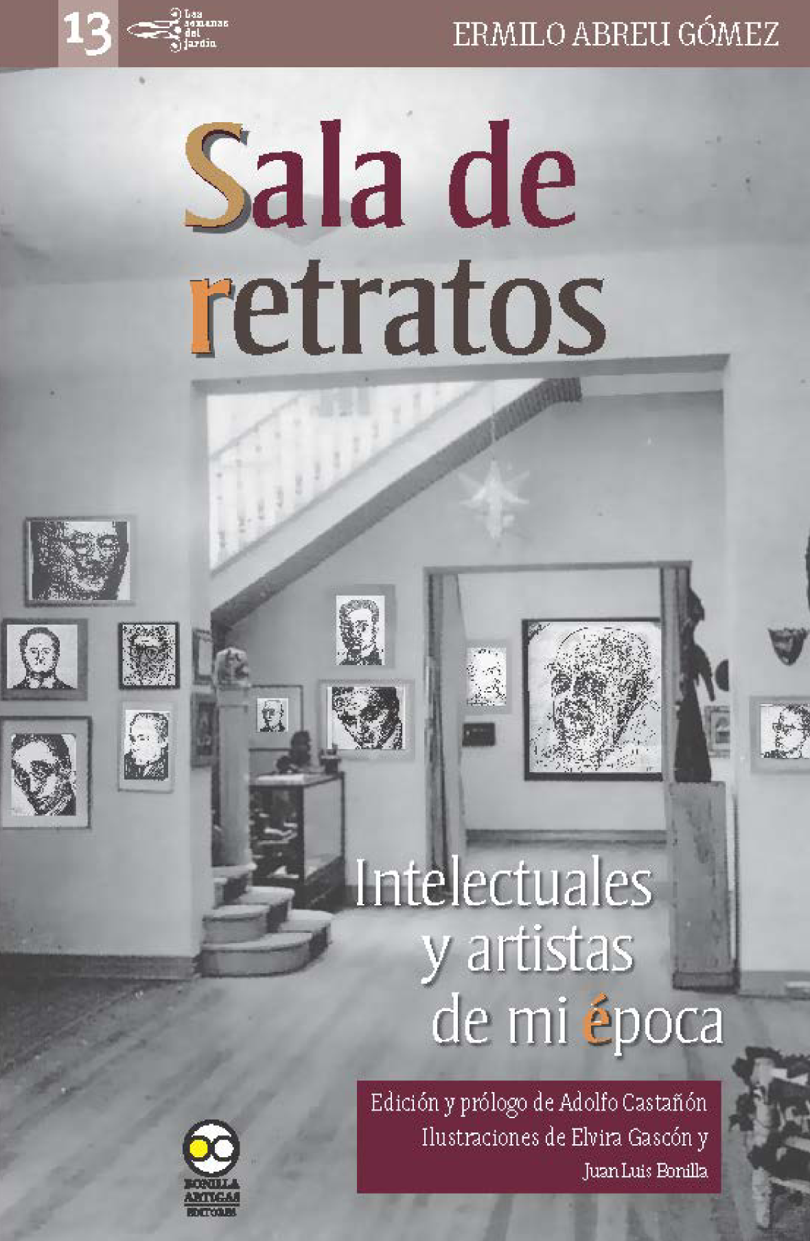 Sala de retratos: intelectuales y artistas de mi época