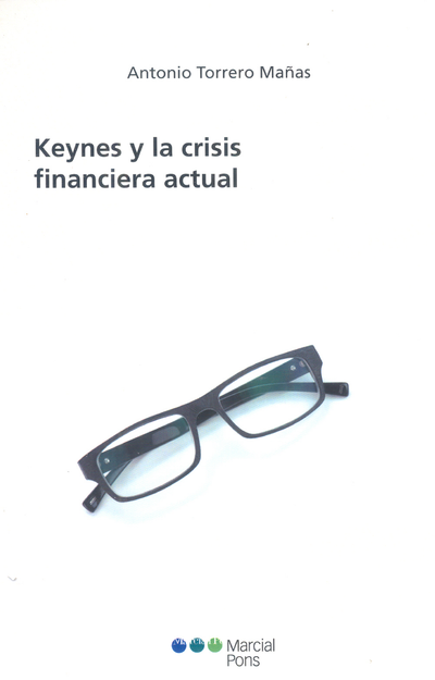 Keynes y la crisis financiera actual