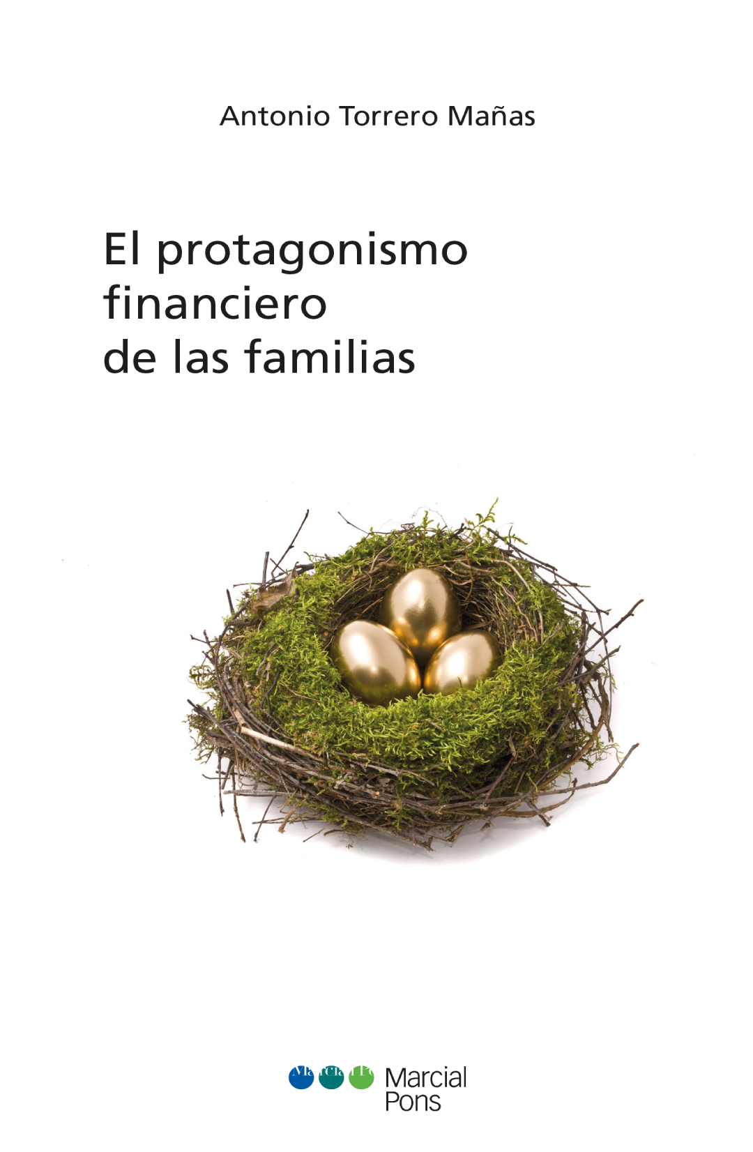 El protagonismo financiero de las familias