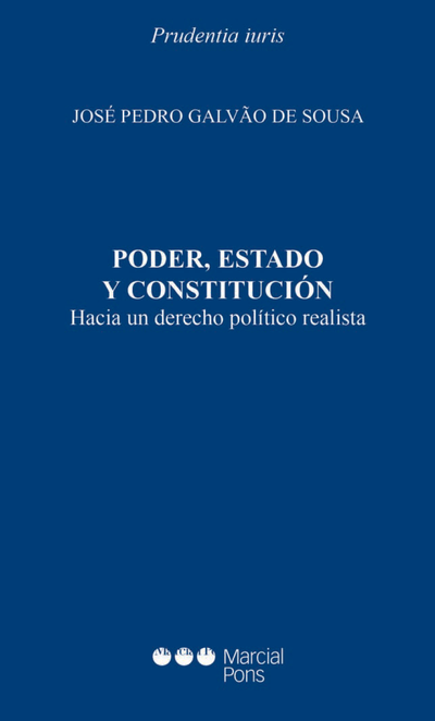 Poder, Estado y Constitución: hacia un derecho político realista