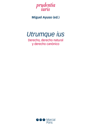 Utrumque Ius: Derecho, Derecho natural y Derecho canónico