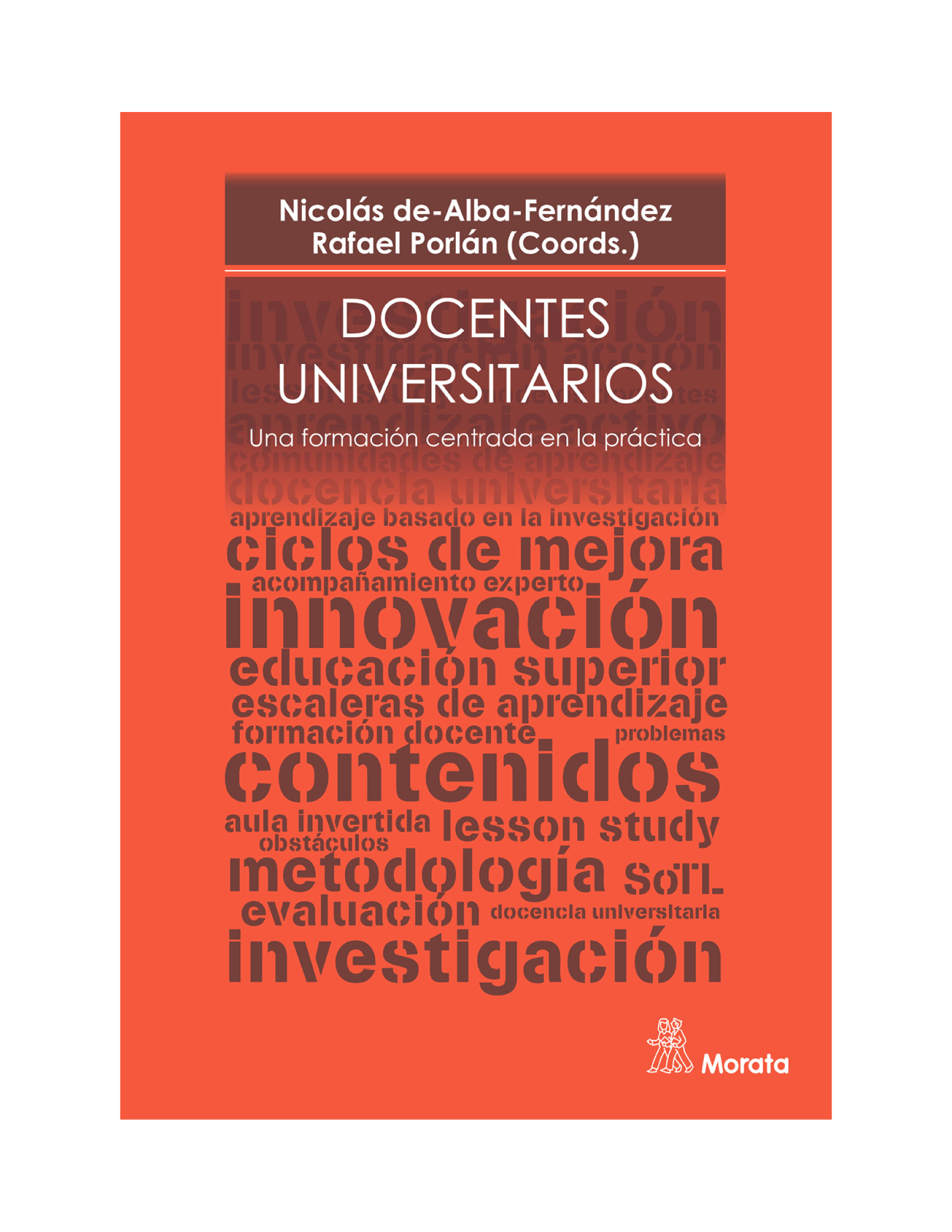 Docentes universitarios: una formación centrada en la práctica