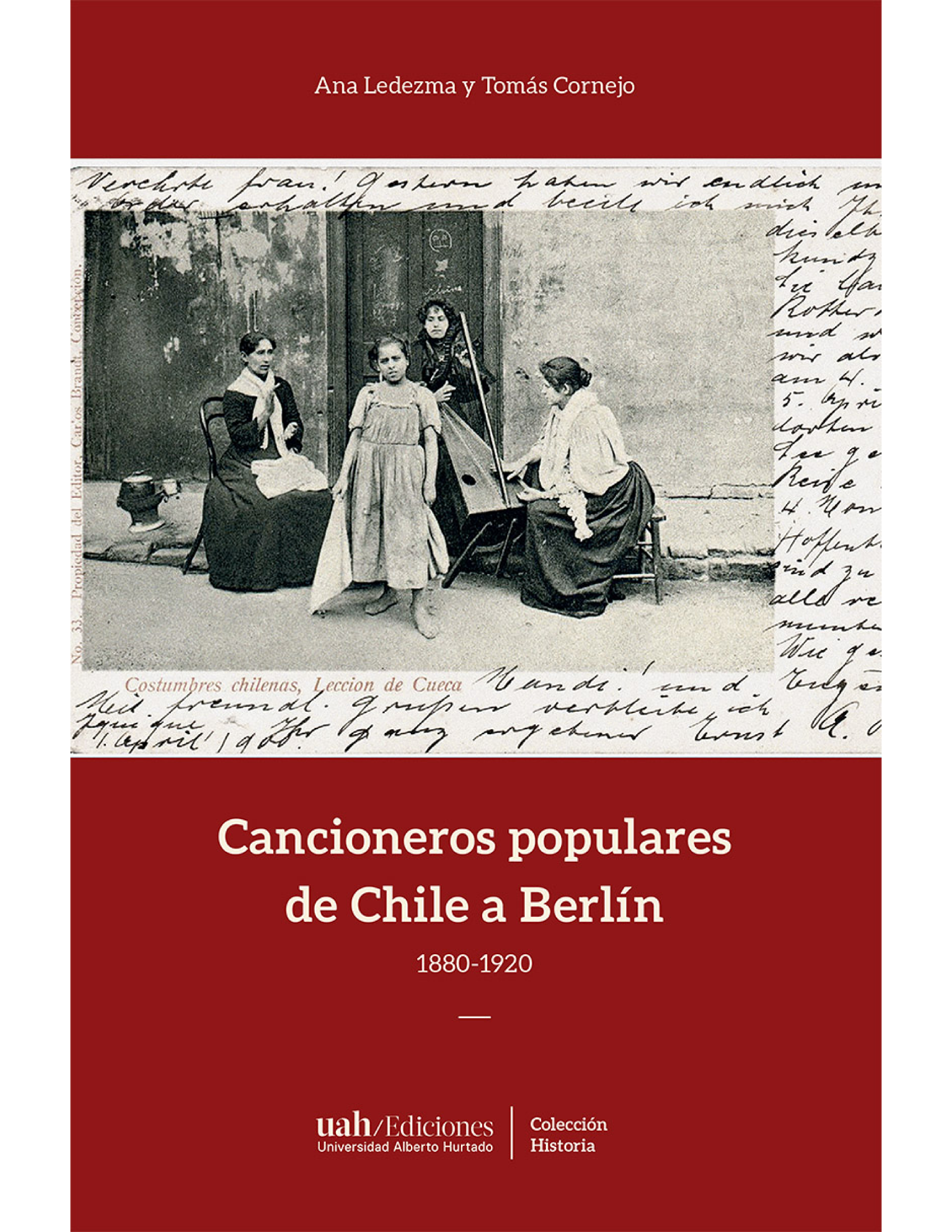 Cancioneros populares de chile a Berlín. 1880-1920