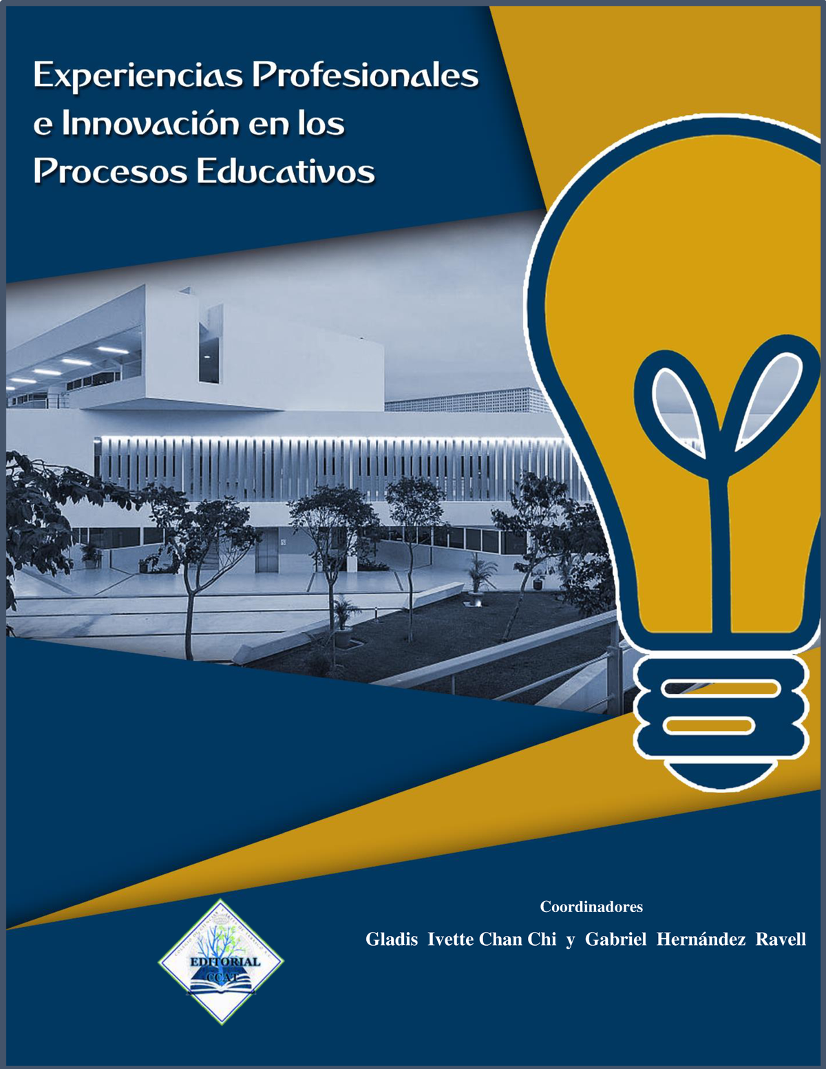 Experiencias profesionales e innovación en los procesos educativos