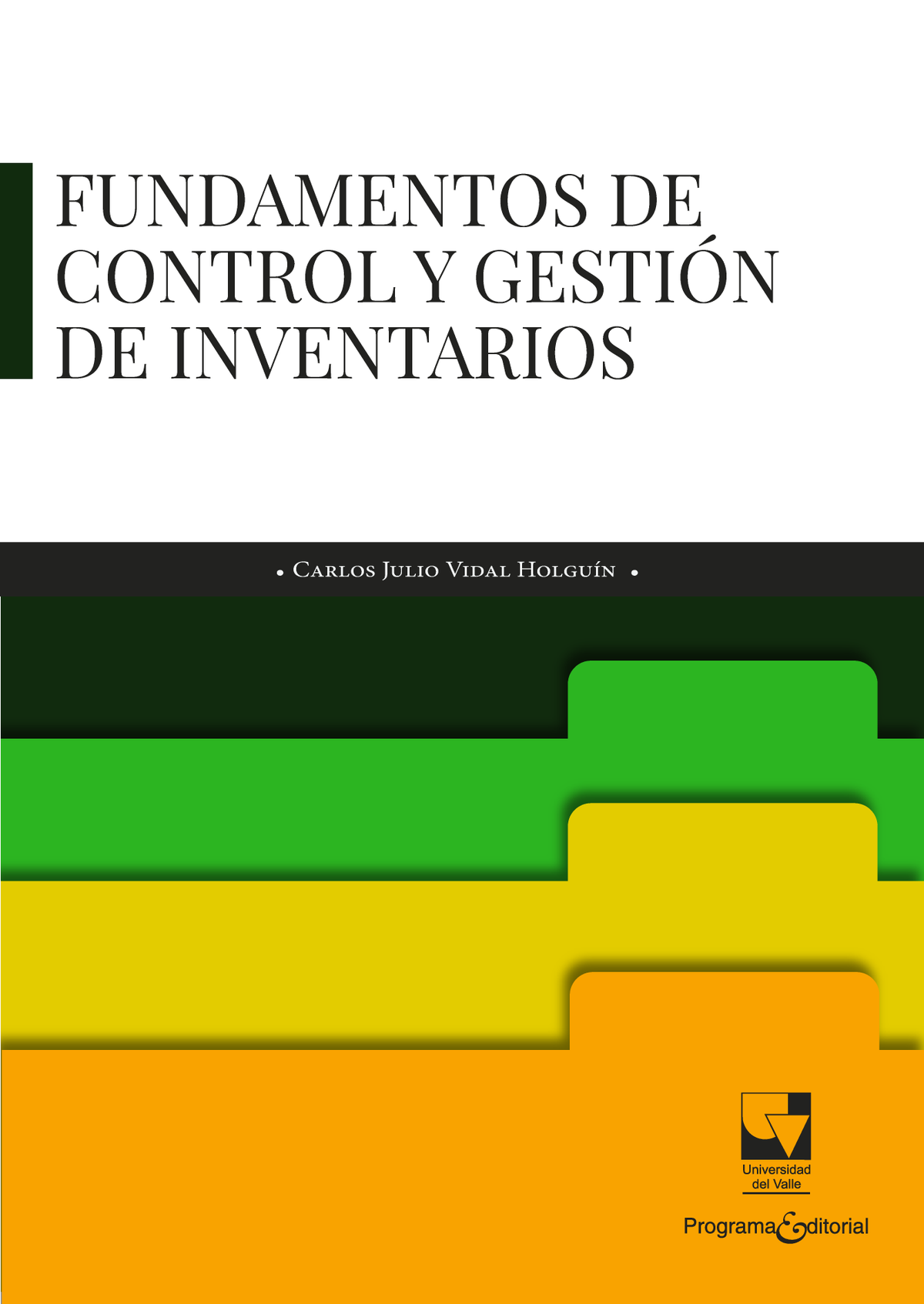 Fundamentos de control y gestión de inventarios