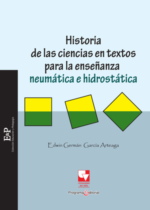 Historia de las ciencias en textos para la enseñanza: neumática e hidrostática: perspectivas socioculturales