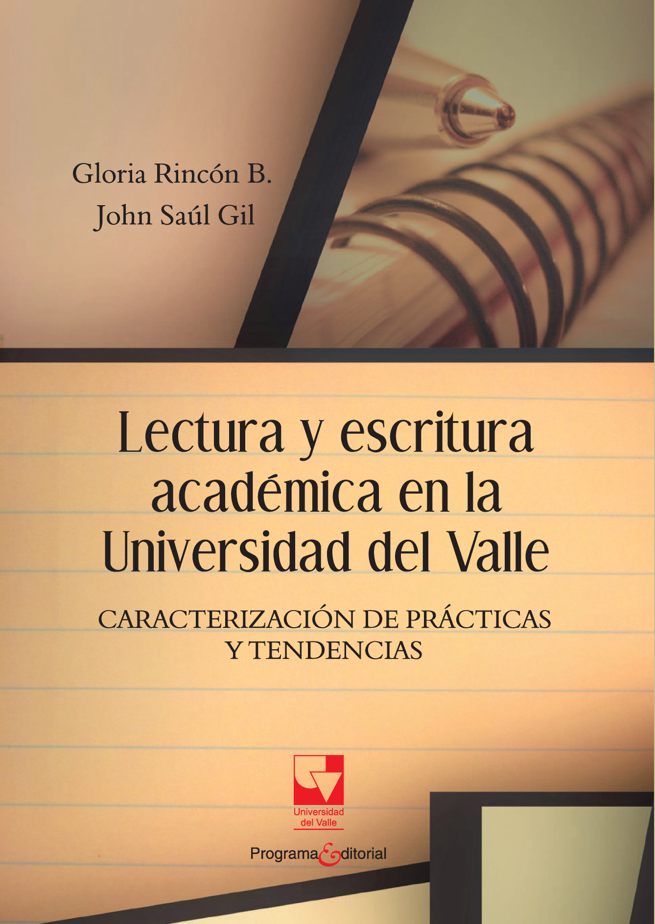 Lectura y escritura académica en la Universidad del Valle: caracterización de prácticas y tendencias