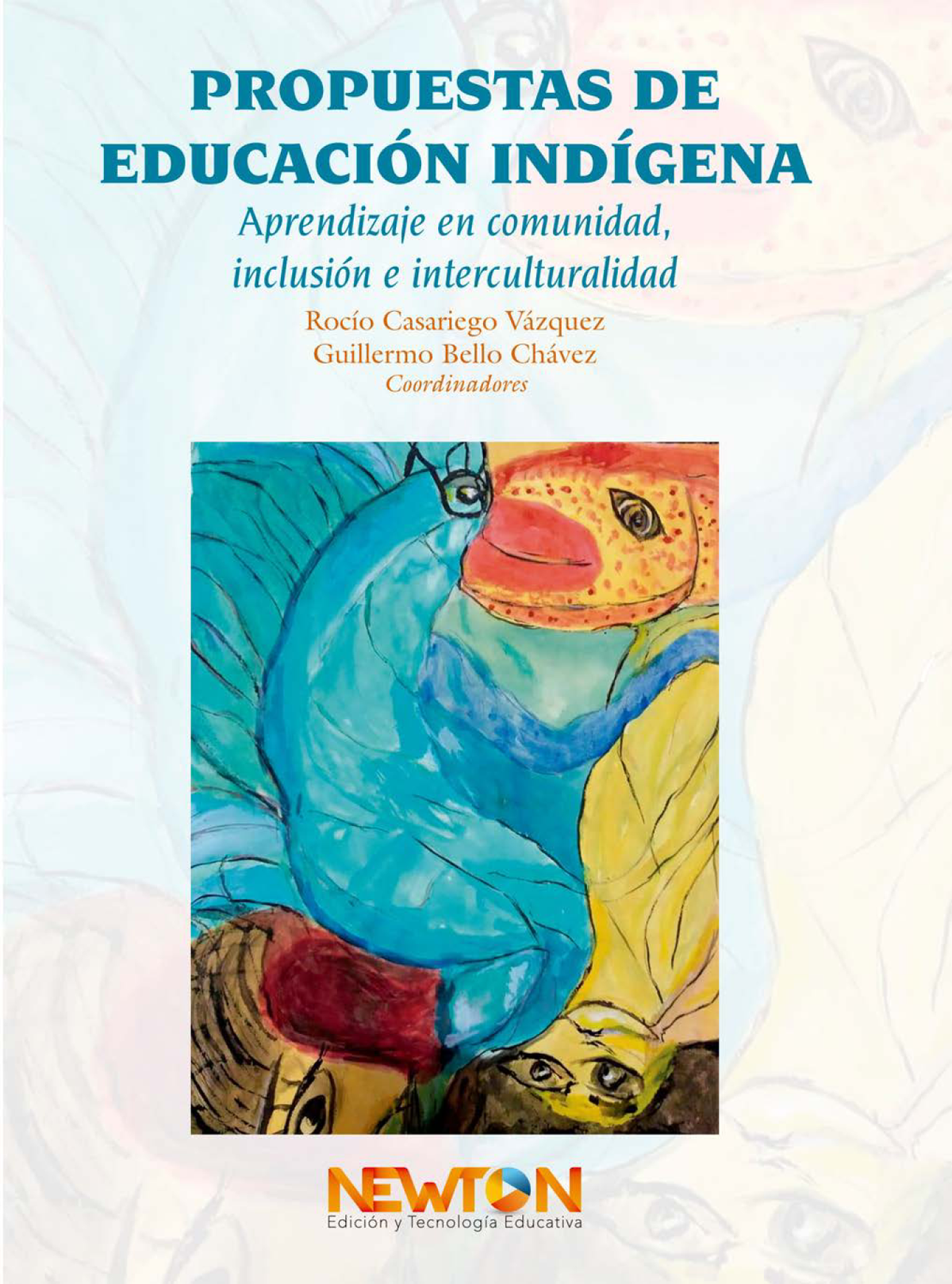 Propuestas de educación indígena: aprendizaje en comunidad, inclusión e interculturalidad