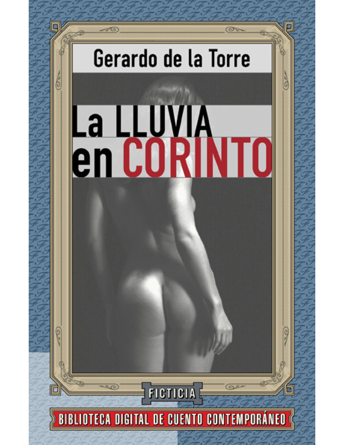 La lluvia en Corinto