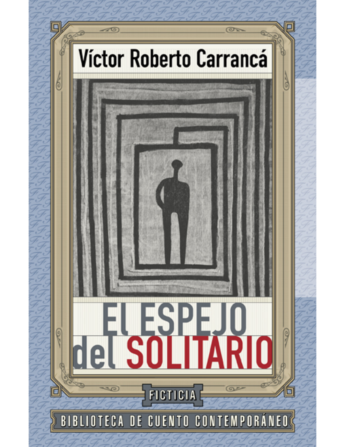 El espejo del solitario
