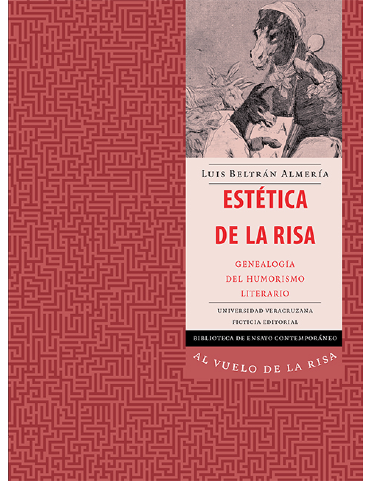 Estética de la risa: genealogía del humorismo literario