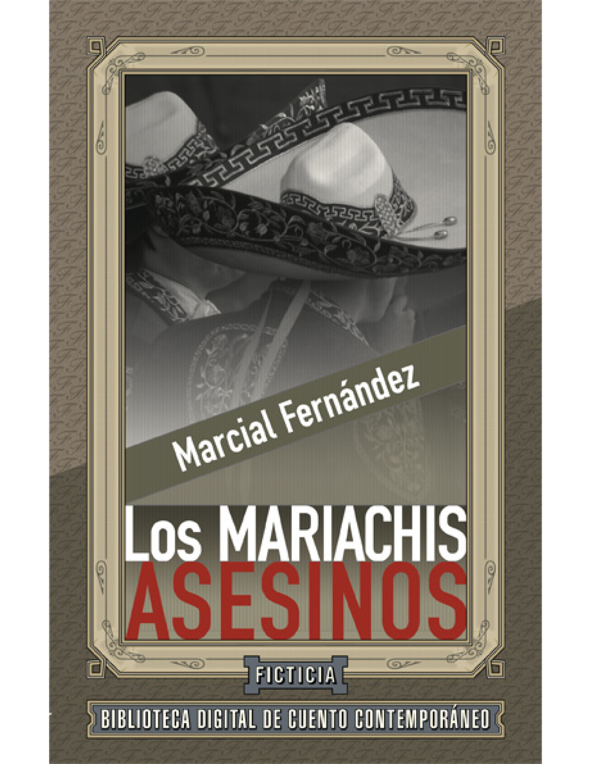 Los mariachis asesinos