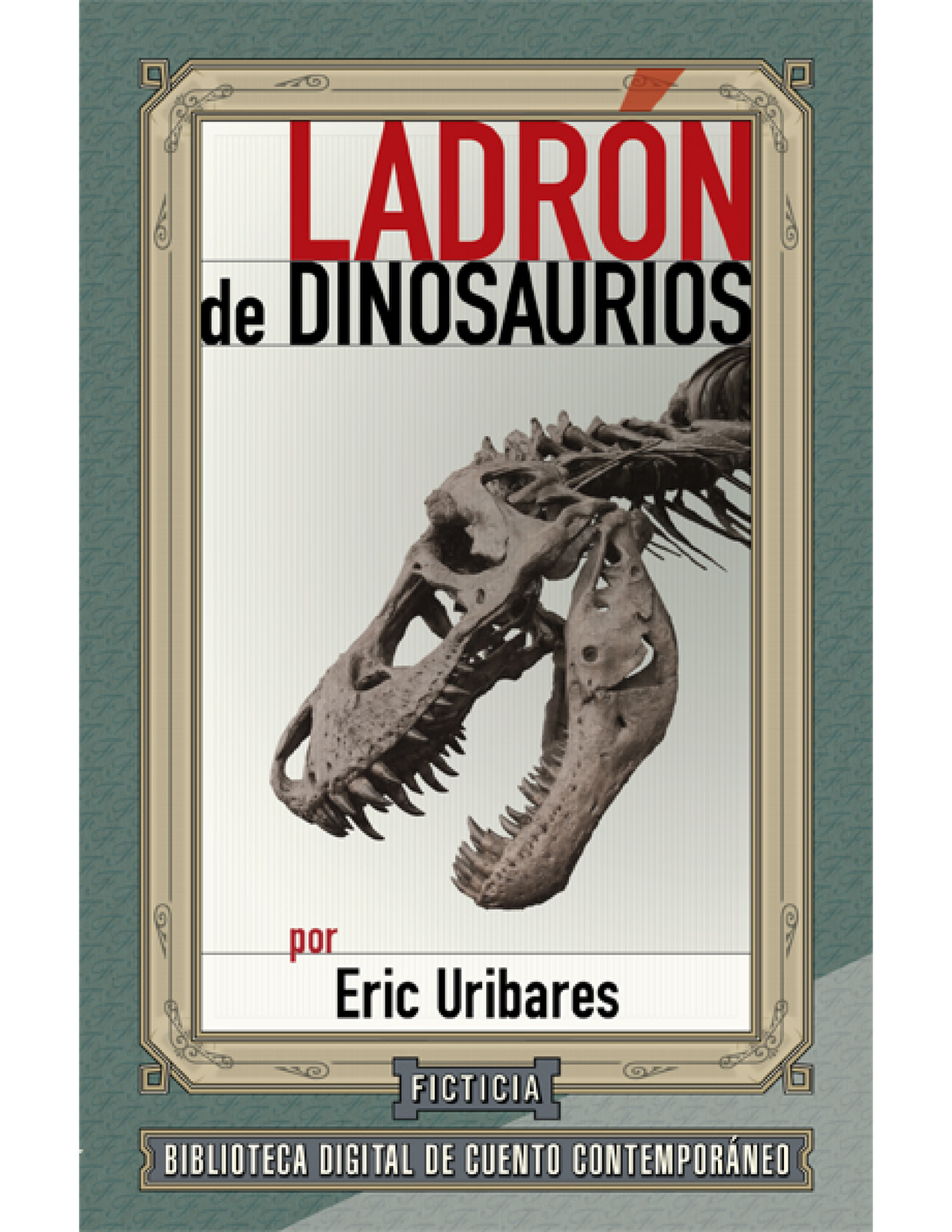 Ladrón de dinosaurios