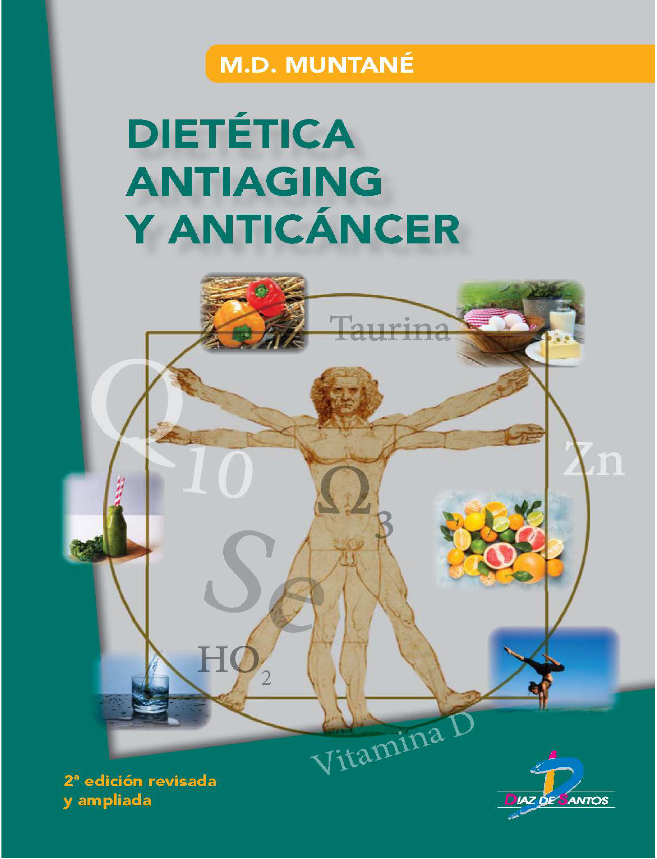 Dietética antiaging y anticáncer