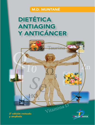 Dietética antiaging y anticáncer